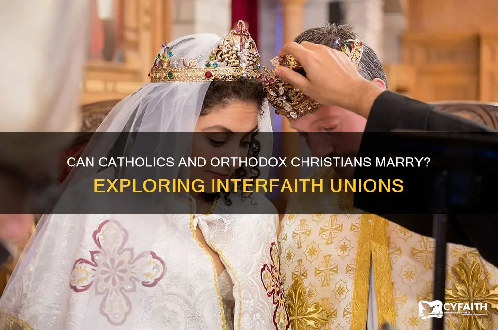 can a catholic marry an orthodox