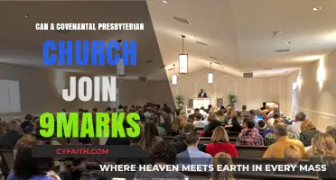 Covenantal Presbyterians and 9Marks: Exploring Theological Compatibility and Partnership
