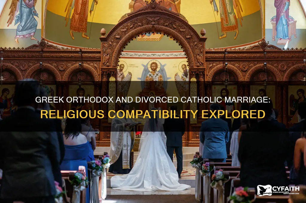 can a greek orthodox marry a divorced catholic woman