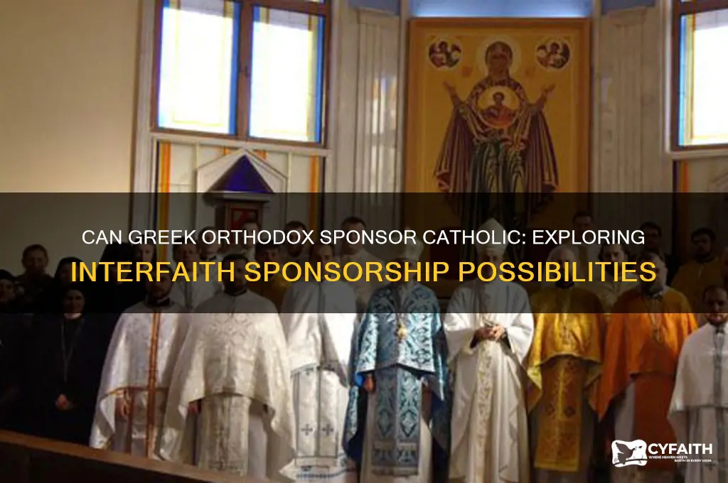 can a greek orthodox sponsor a catholic