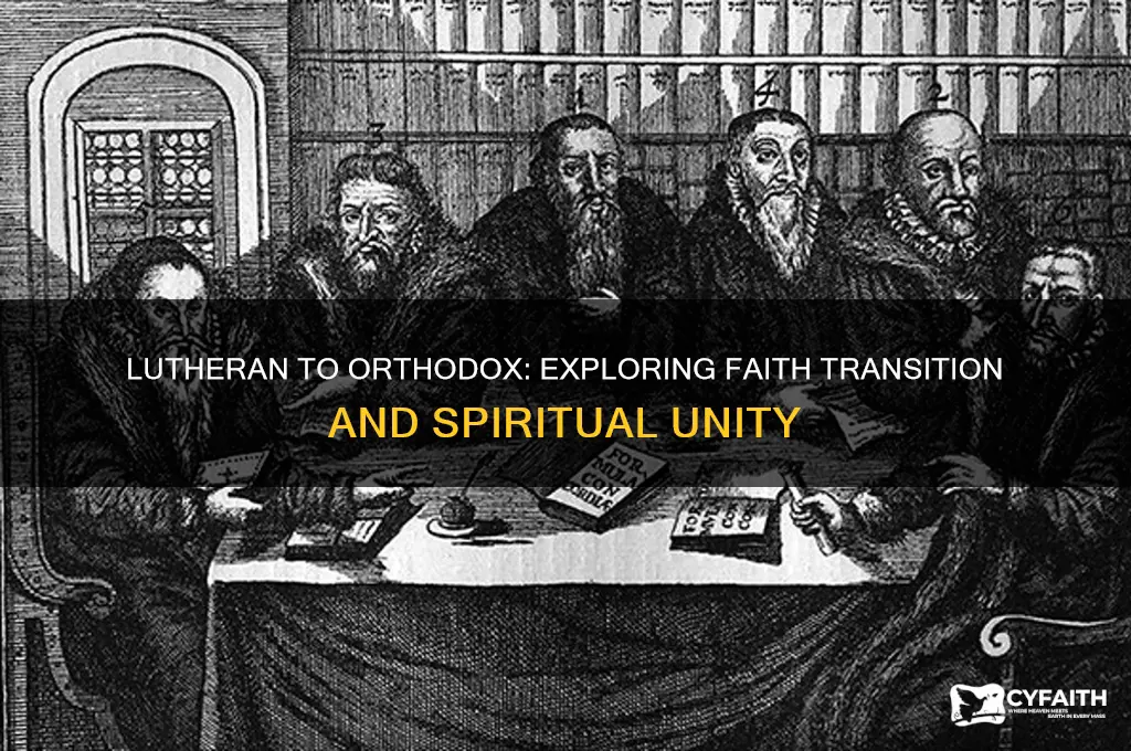can a lutheran become orthodox