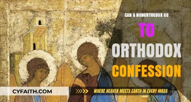 Can Non-Orthodox Christians Participate in Orthodox Confession?