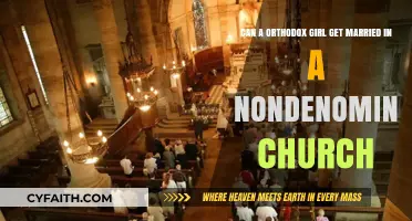 Orthodox Girl Marrying in a Nondenominational Church: Is It Possible?