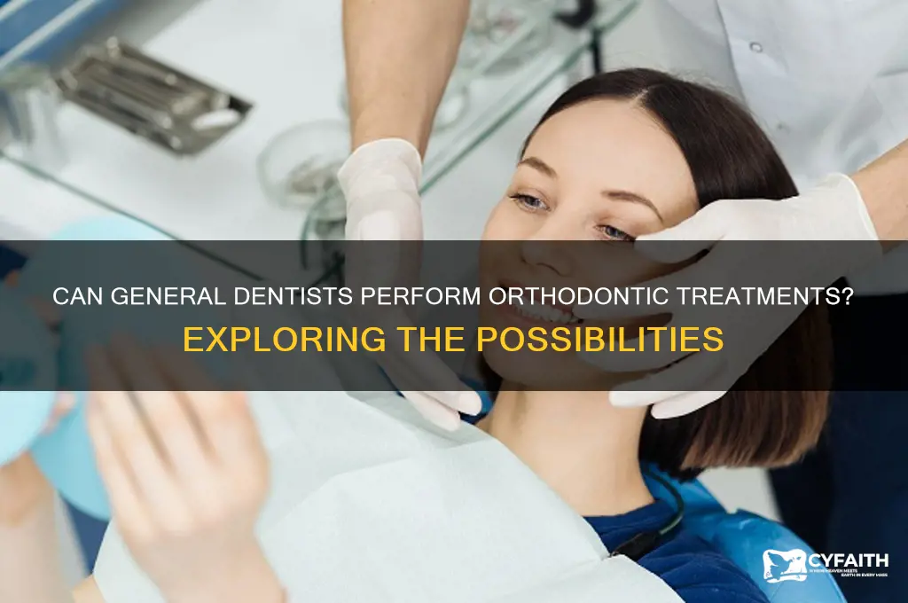 can a regular dentist do orthodox
