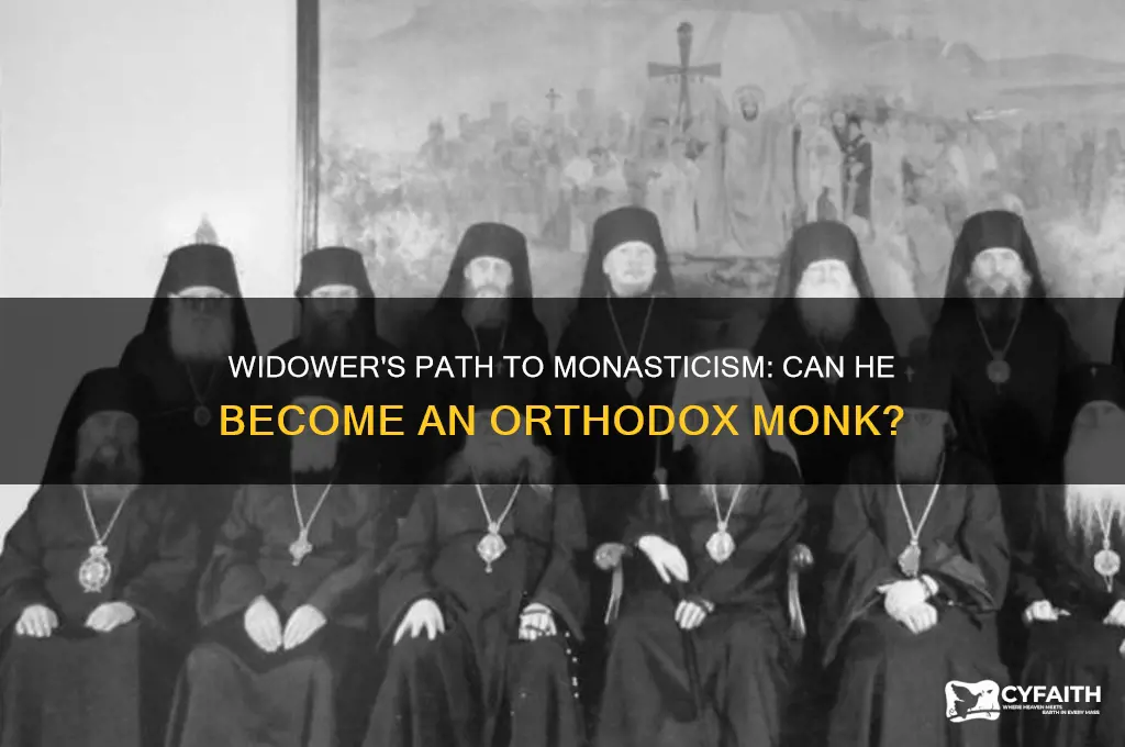 can a widower become orthodox monk