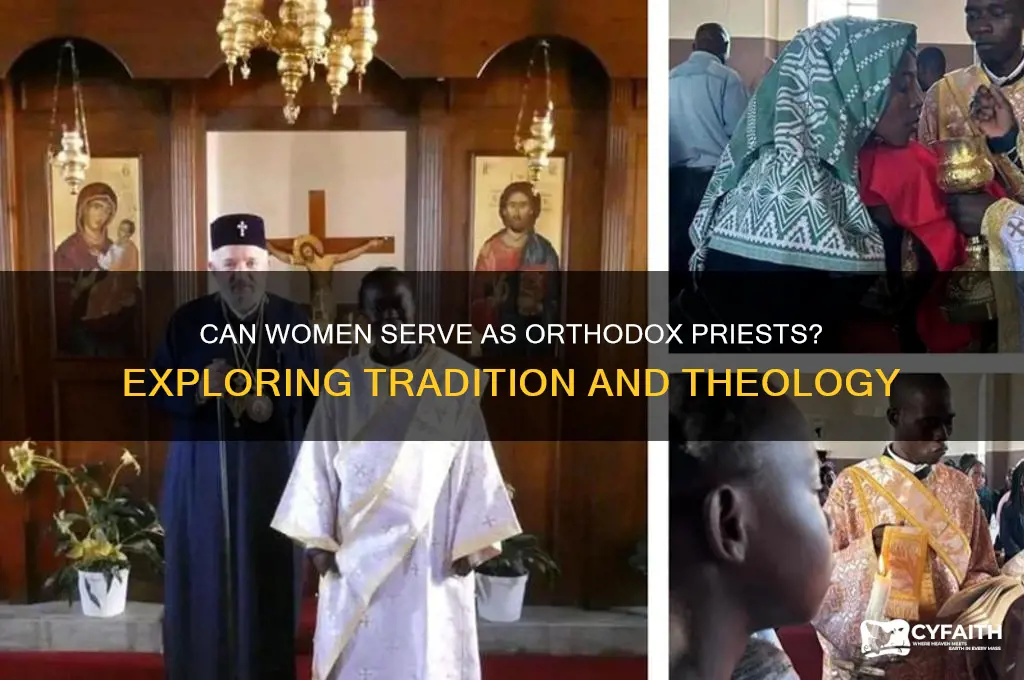 can a woman be an orthodox priest