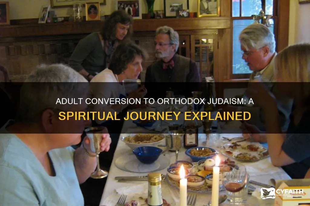 can an adult convert to orthodox judaism