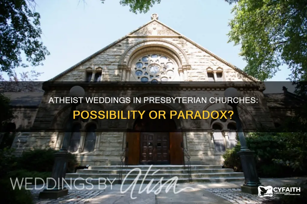 can an atheist get married in a presbyterian church