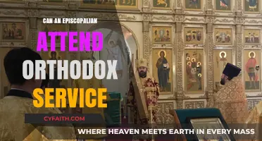 Can Episcopalians Attend Orthodox Services? Exploring Liturgical Differences