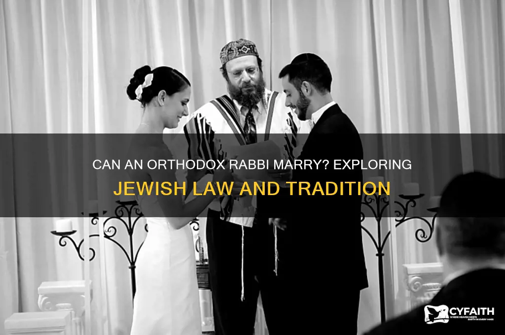 can an jewish orthodox rabbi marry