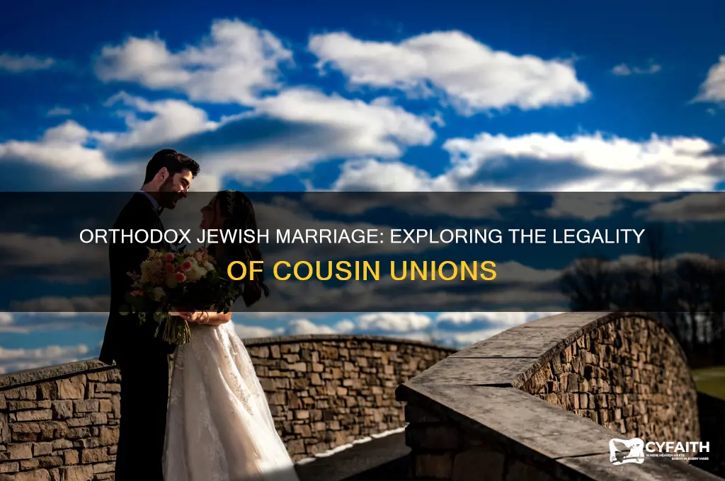 can an orthodox jew marry a cousin
