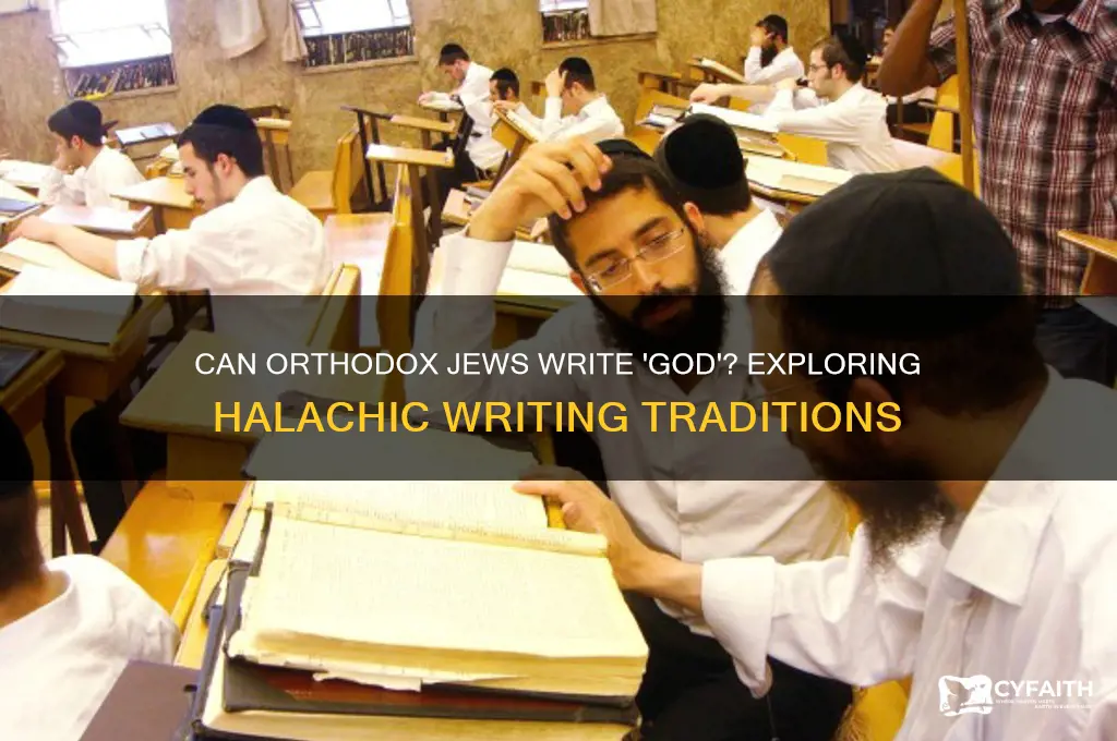 can an orthodox jewish person write the word god