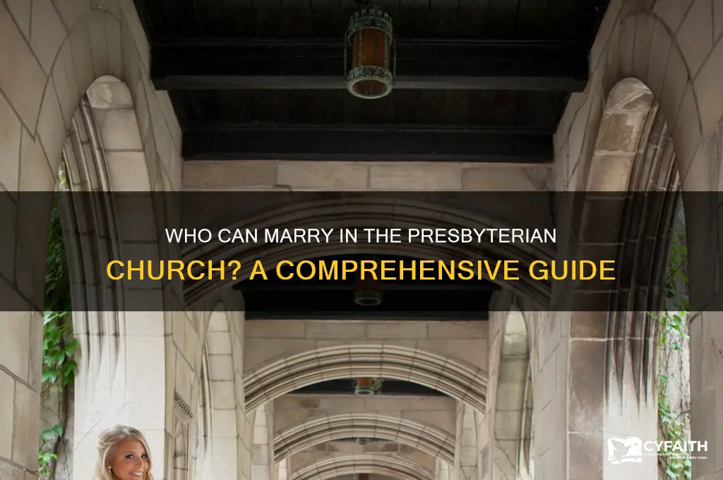 can anybody marry in the presbyterian church