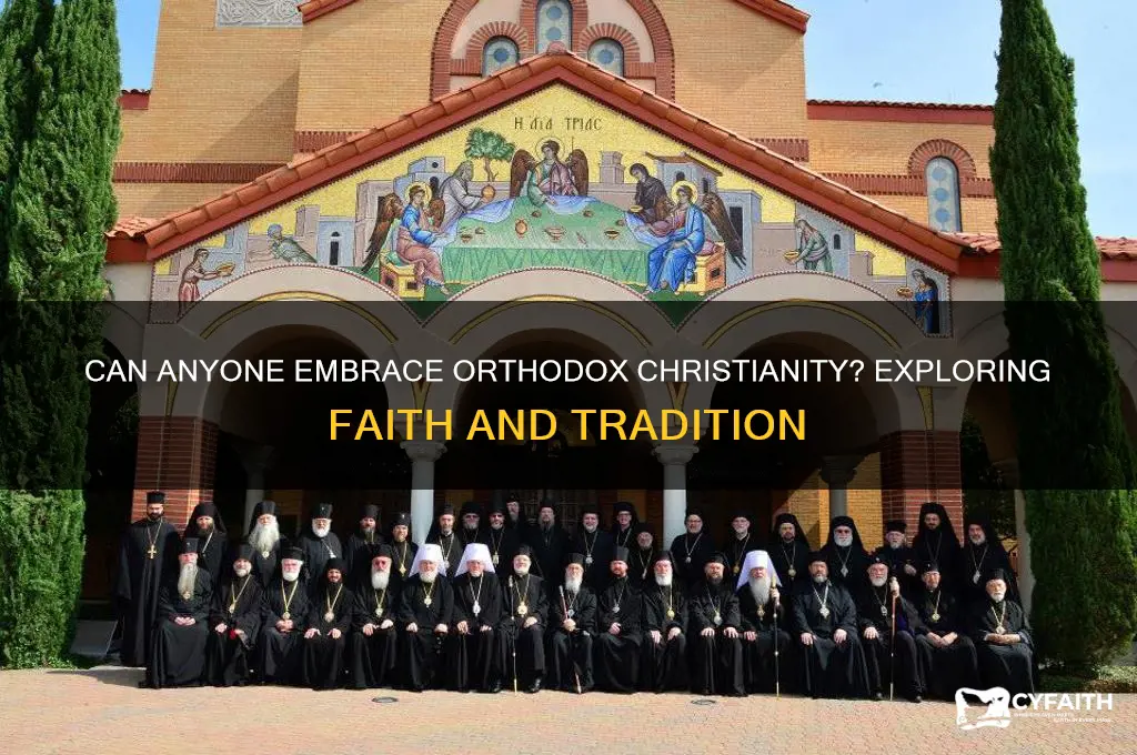 can anyone be orthodox christian