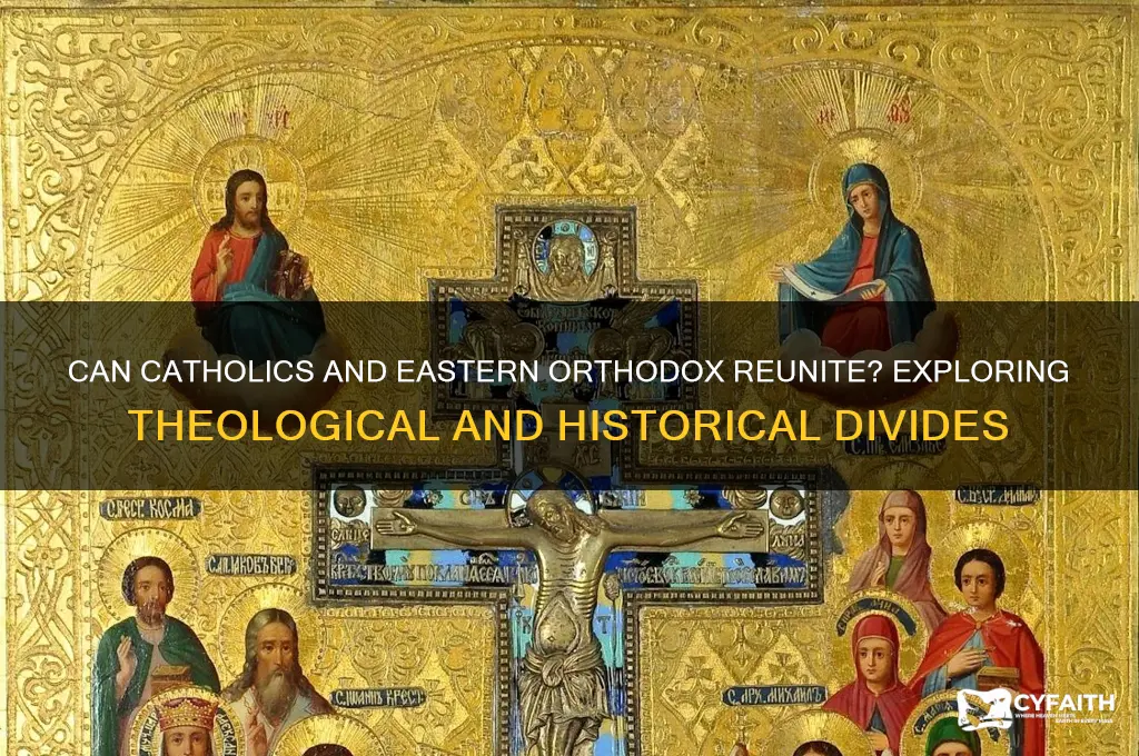 can catholics and eastern orthodox