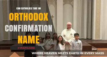 Can Catholics Adopt Orthodox Confirmation Names? Exploring Interfaith Traditions