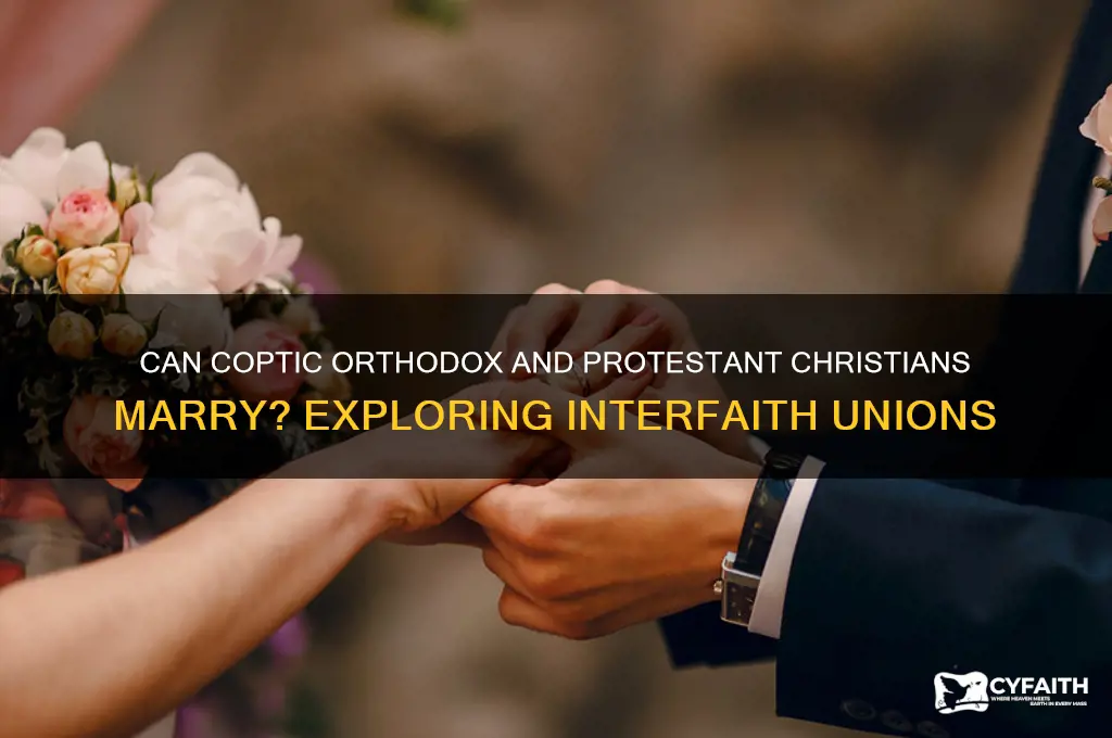 can coptic orthodox marry protestant