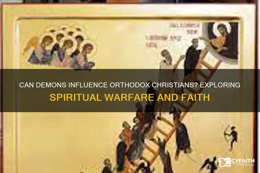 can demons control a christian orthodox