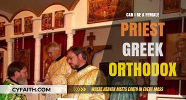 Can Women Serve as Priests in the Greek Orthodox Church?