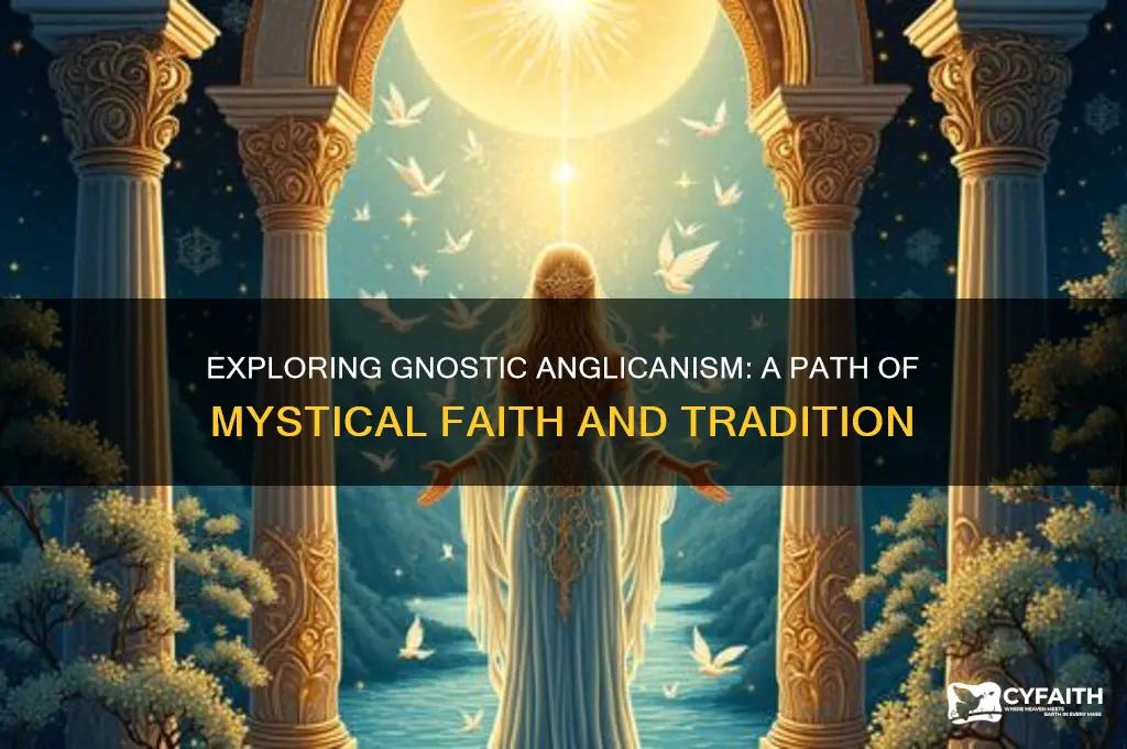 can i be a gnostic anglican