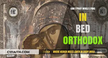 Praying While Lying Down: Orthodox Christian Practices and Guidelines