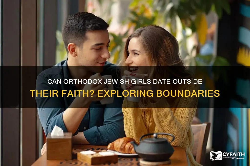 can jewish orthodox girls date outside religion