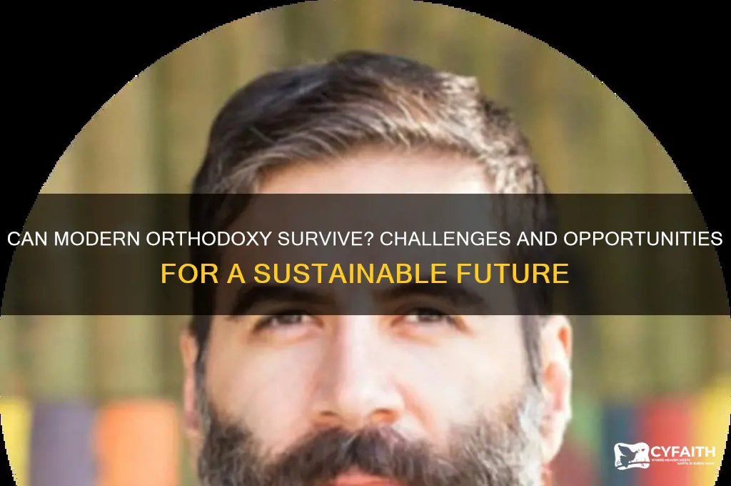 can modern orthodox sustain itself