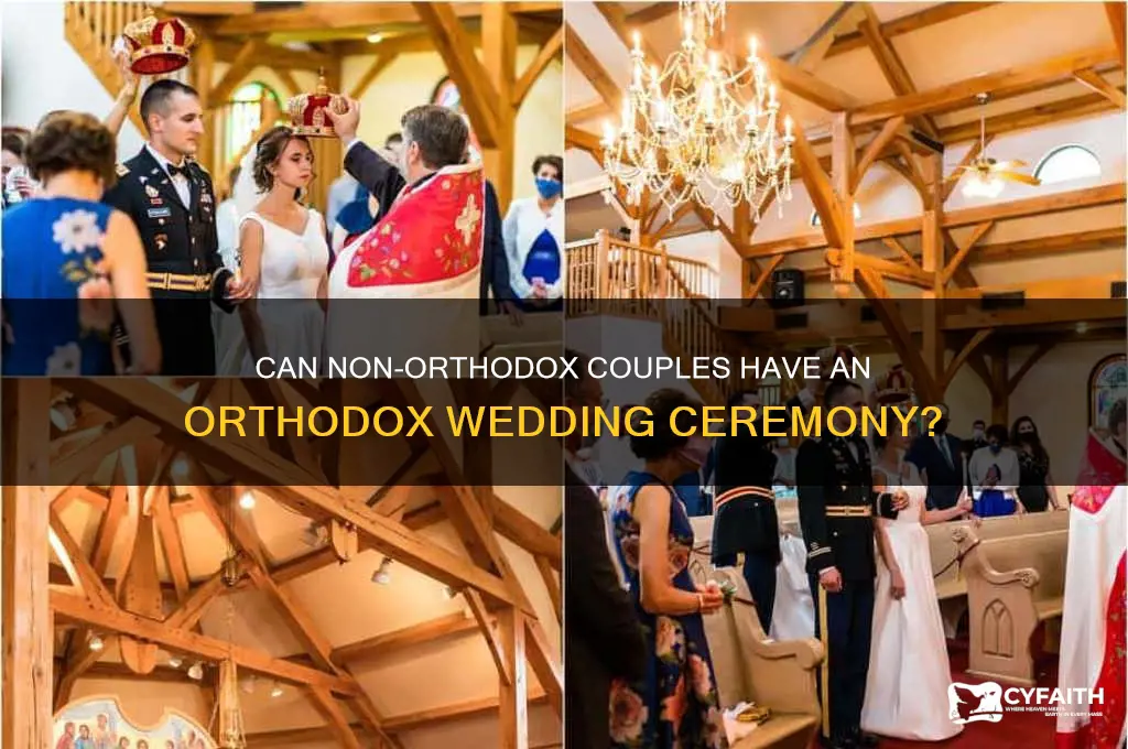 can non orthox be married in orthodox ceremony