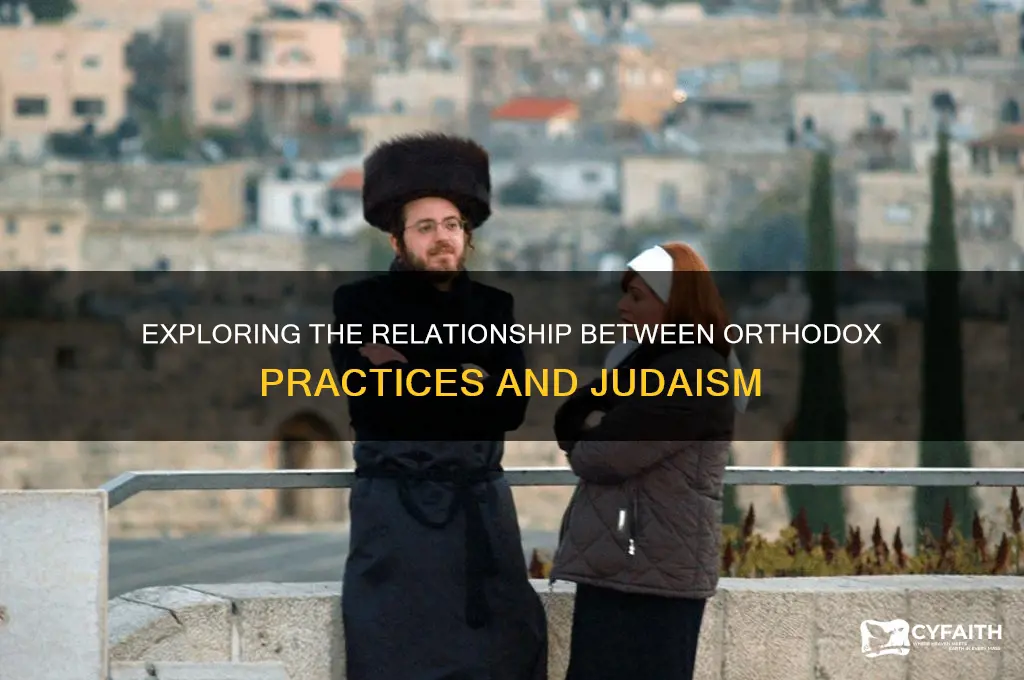 can orthodox be judaism