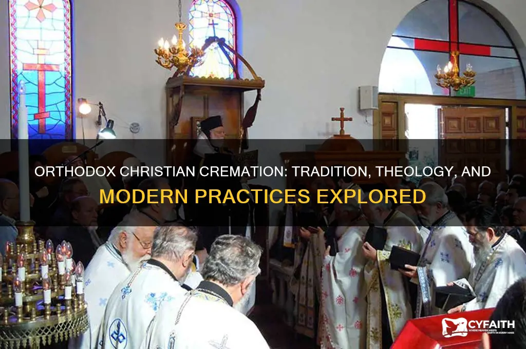 can orthodox christians be cremated