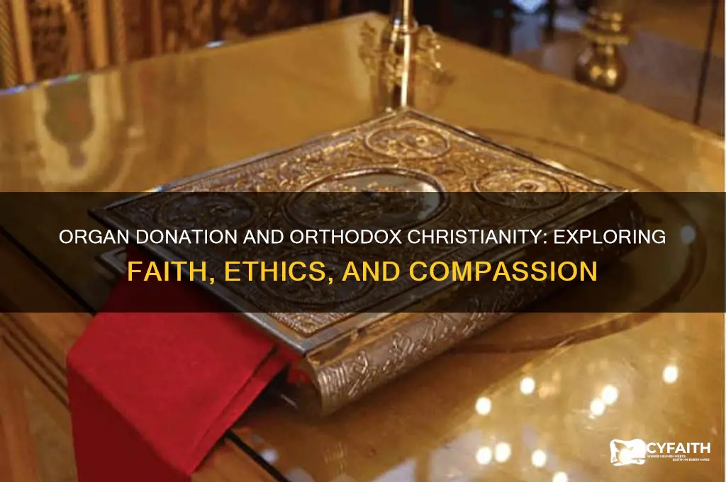 can orthodox christians be organ donors