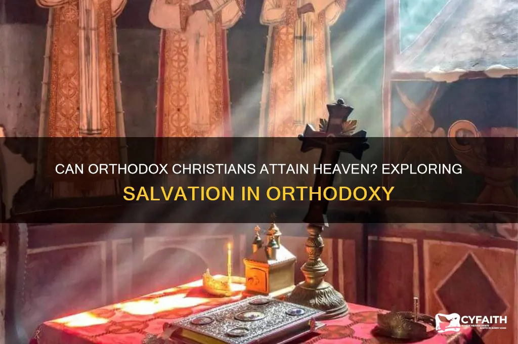 can orthodox christians go to heaven