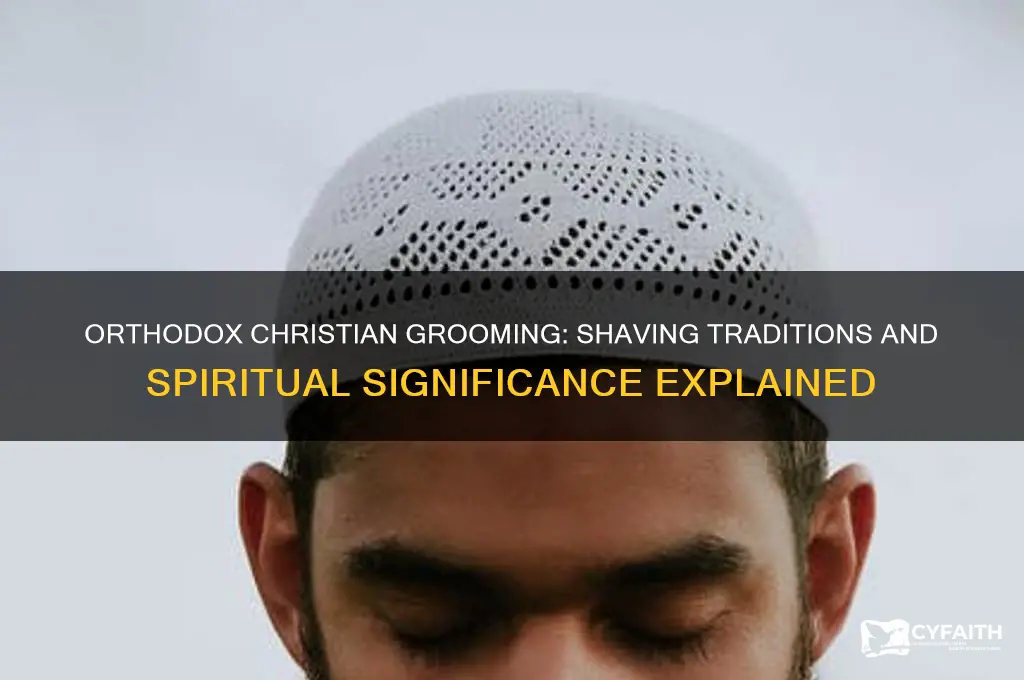 can orthodox christians shave
