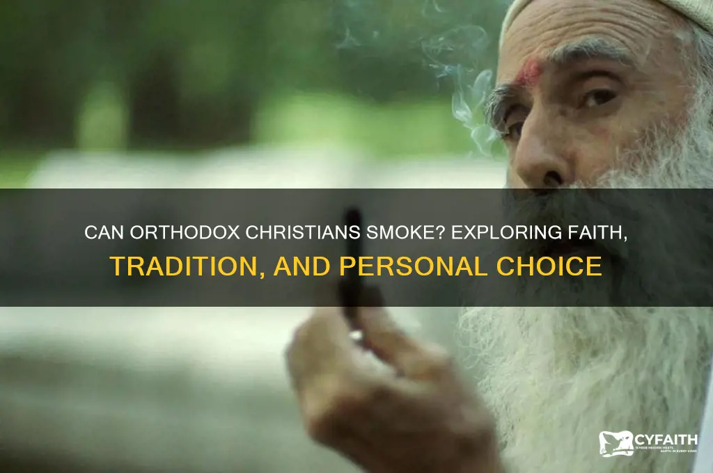 can orthodox christians smoke