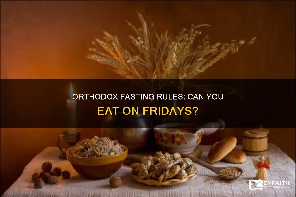 can orthodox eat on friday
