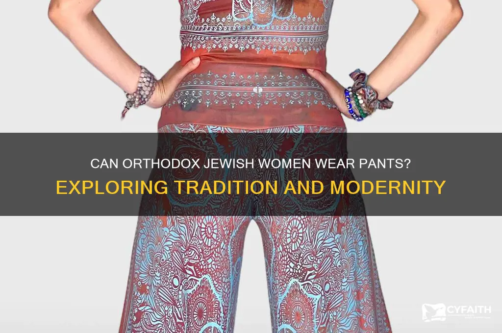 can orthodox jewish women wear pants