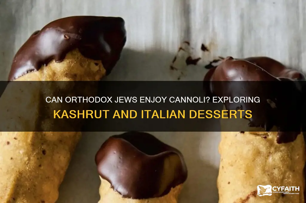 can orthodox jews eat cannoli
