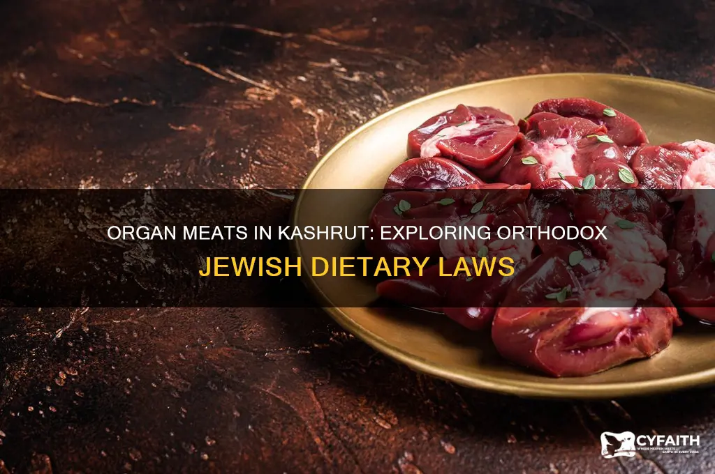 can orthodox jews eat organ meats