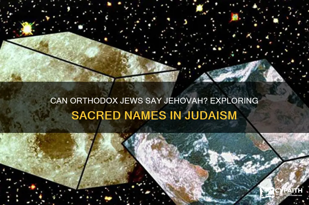 can orthodox jews say jehova