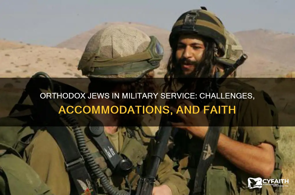can orthodox jews serve in the military