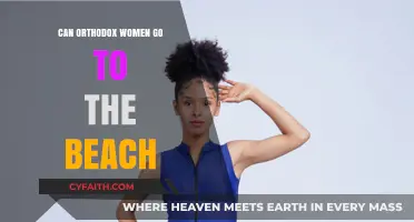 Orthodox Women and Beach Visits: Balancing Tradition with Modern Life