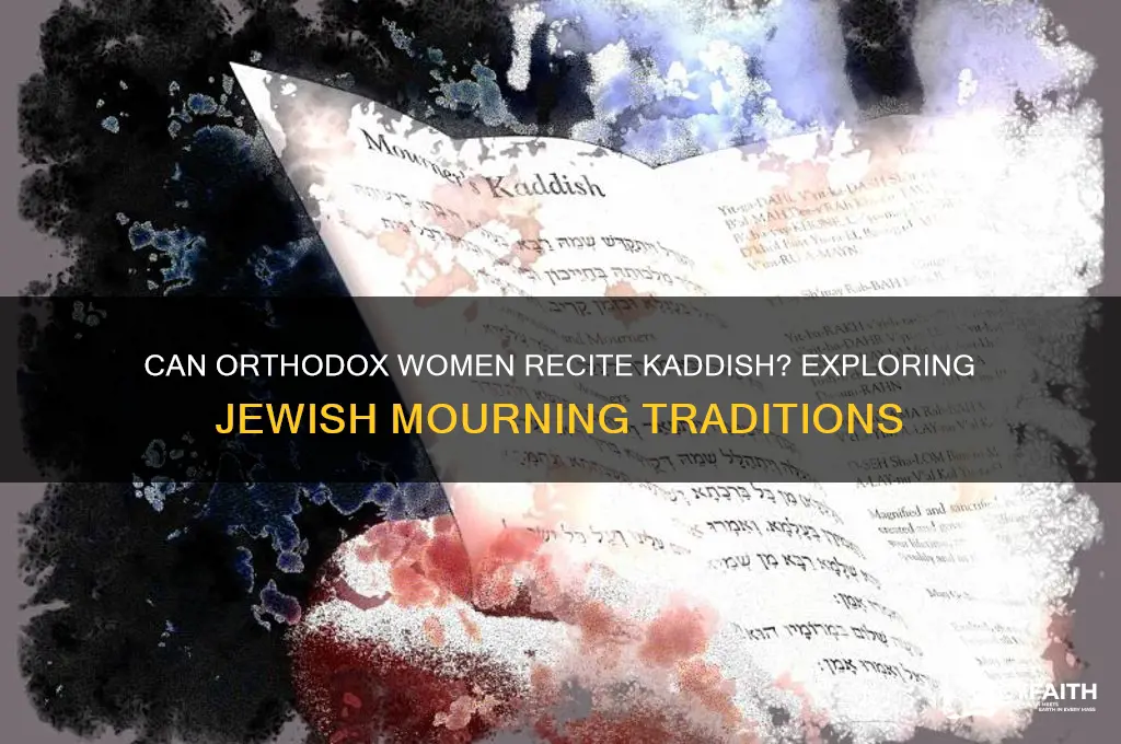 can orthodox women say kaddish