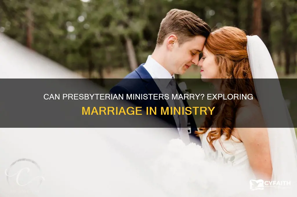 can presbyterian ministers get married