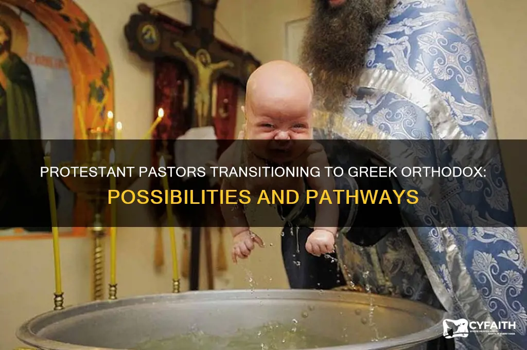 can protestant pastors become greek orthodox
