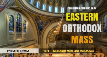 Can Roman Catholics Attend Eastern Orthodox Mass? Exploring Liturgical Unity