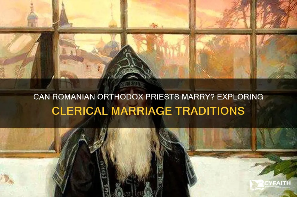 can romanian orthodox priests marry