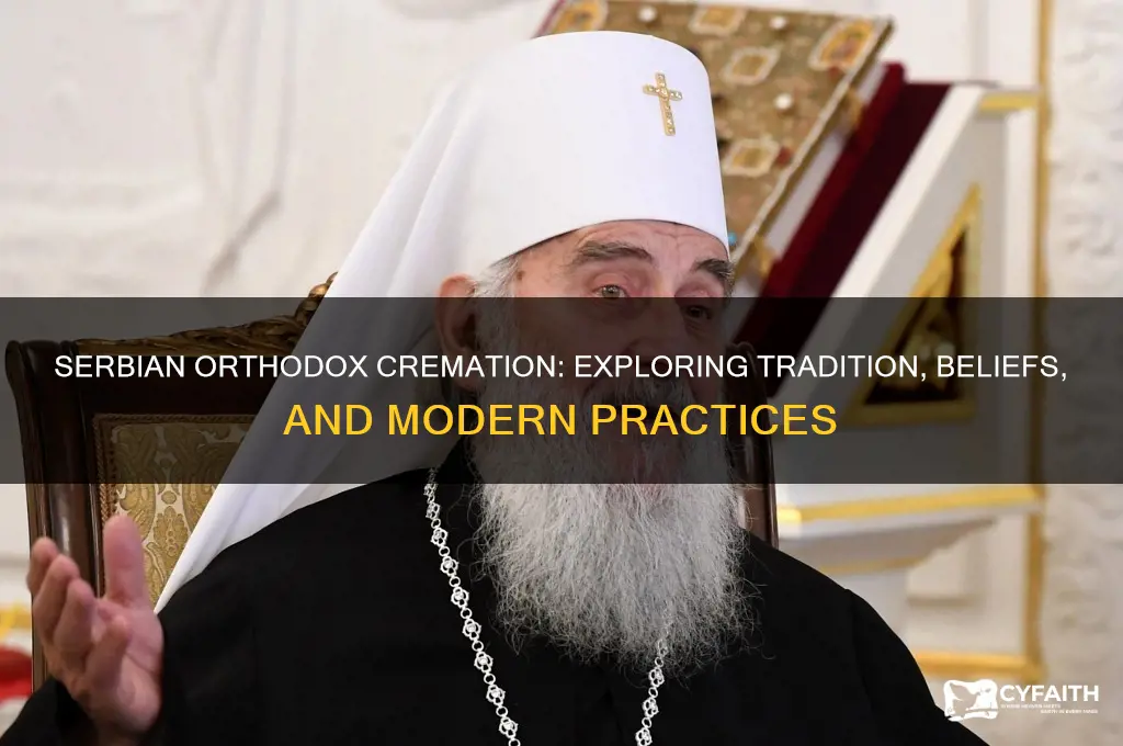 can serbian orthodox be cremated