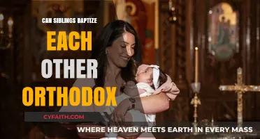 Can Orthodox Siblings Baptize Each Other? Exploring Church Traditions