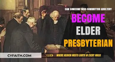Adultery and Eldership: Can a Sinner Become a Presbyterian Elder?