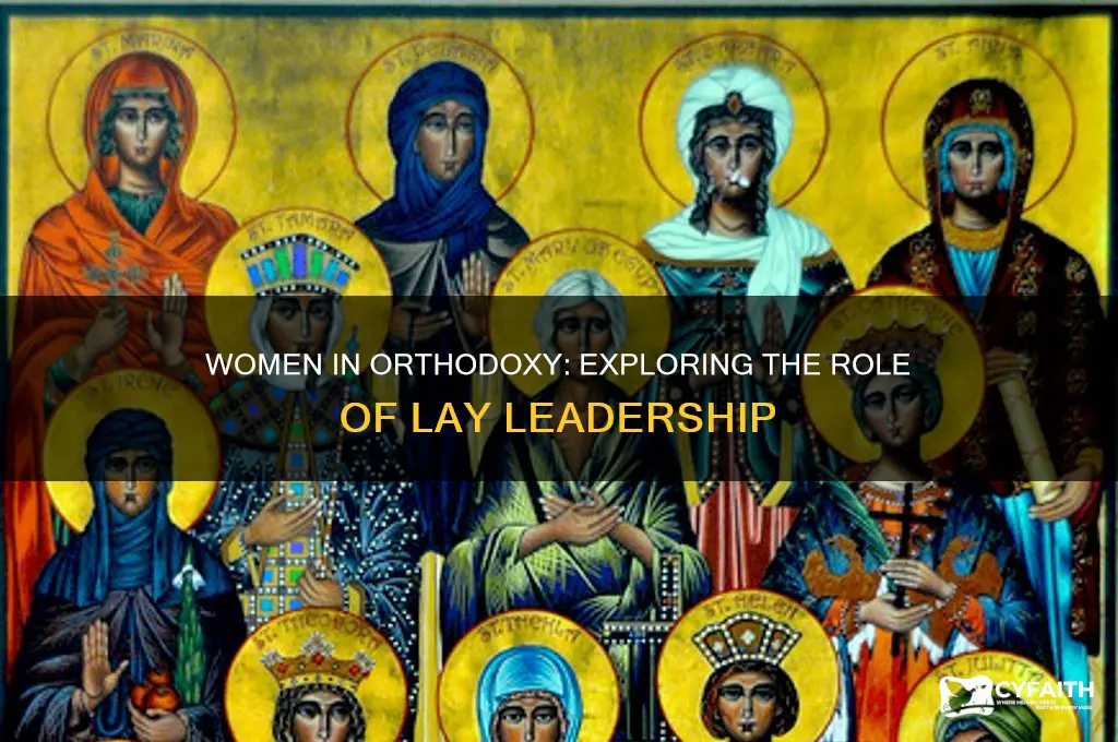 can women be lay in orthodox